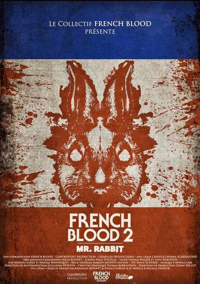 French Blood 2 - Mr. Rabbit (2020)