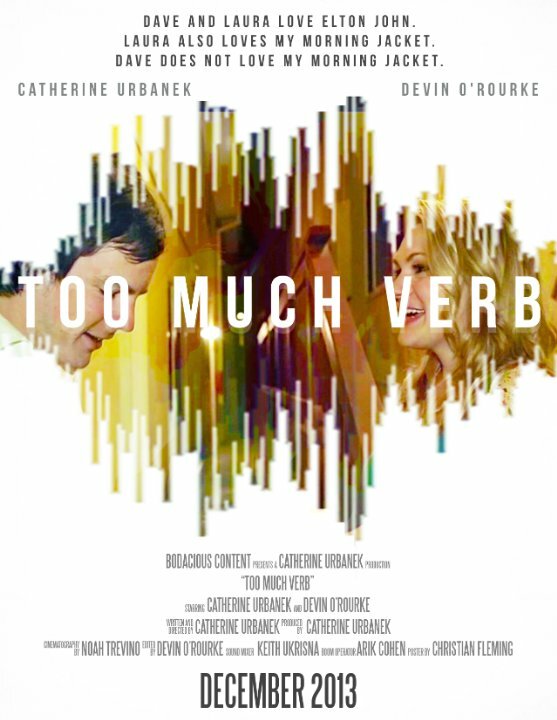 Too Much Verb (2013)