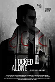 Locked Alone (2018)